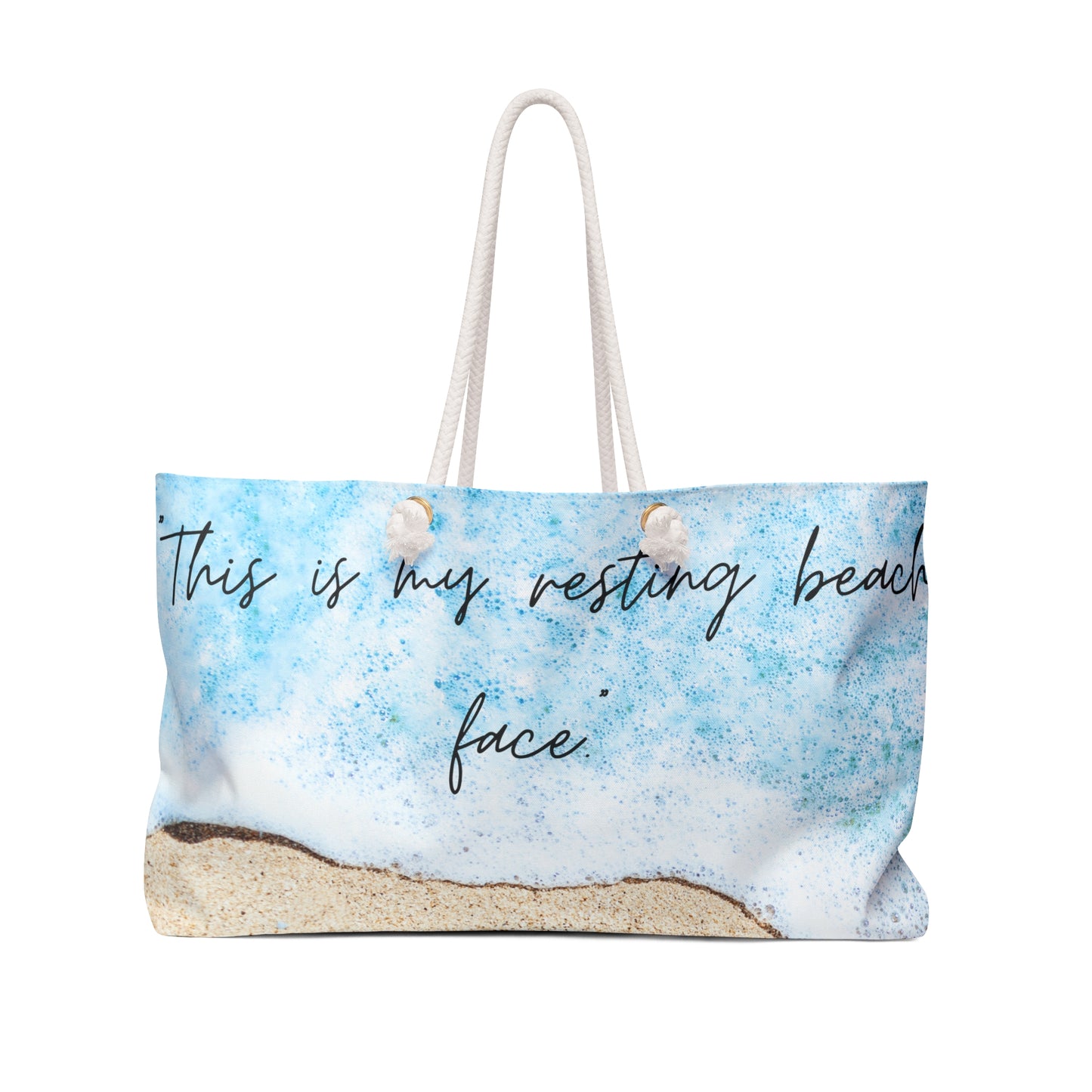 "Beach Face" Weekender Bag
